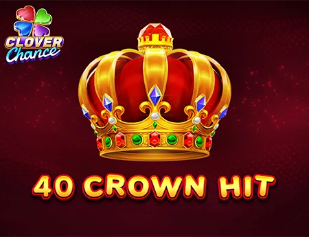 40 Crown Hit