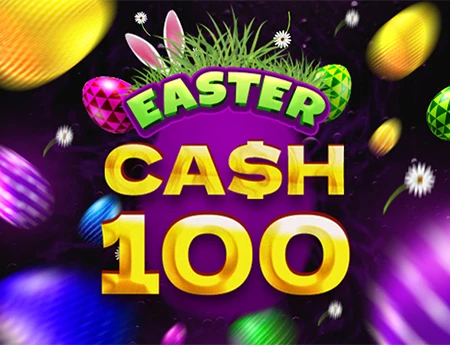 Cash 100 Easter