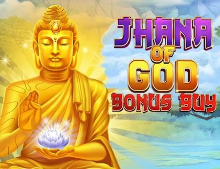 Jhana Of God Bonus Buy