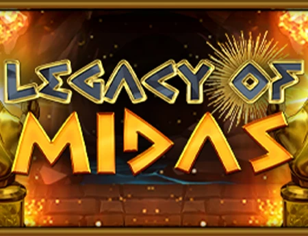Legacy of Midas