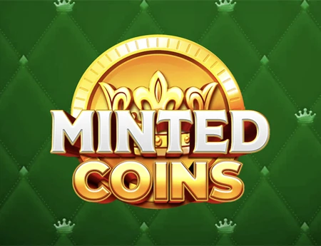 Minted Coins