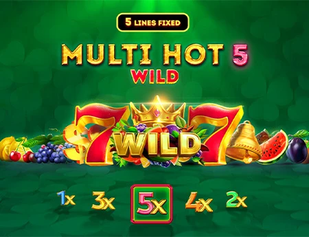Multi Hot 5 Wild
