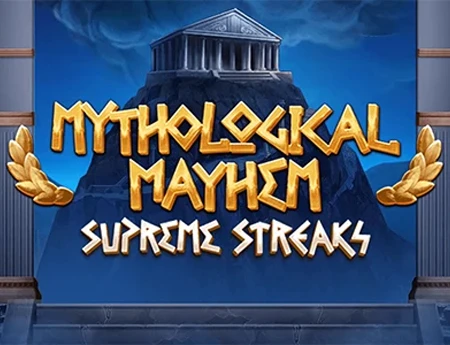 Mythological Mayhem Supreme Streaks