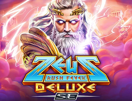 Zeus Rush Fever Deluxe SE